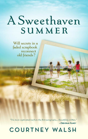 A Sweethaven Summer by Courtney Walsh Book One in the Sweethaven Circle Book Series